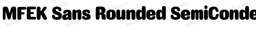 MFEK Sans Rounded SemiCondensed Sem字体转换
